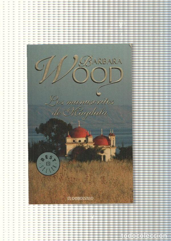 Libros: Los manuscritos de Magdala - Barbara Wood - Foto 1