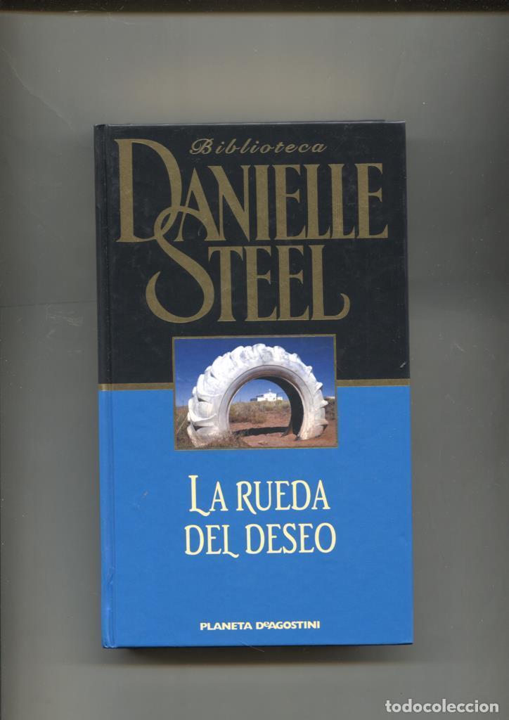 Libros: Biblioteca Danielle Steel : La rueda del deseo - Danielle Steel - Foto 1