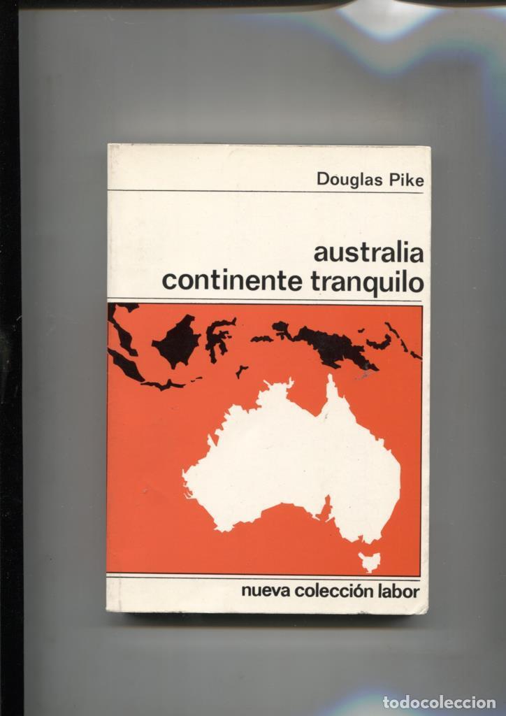 Libros: Nueva coleccion Labor: Australia continente tranquilo - Douglas Pike - Foto 1