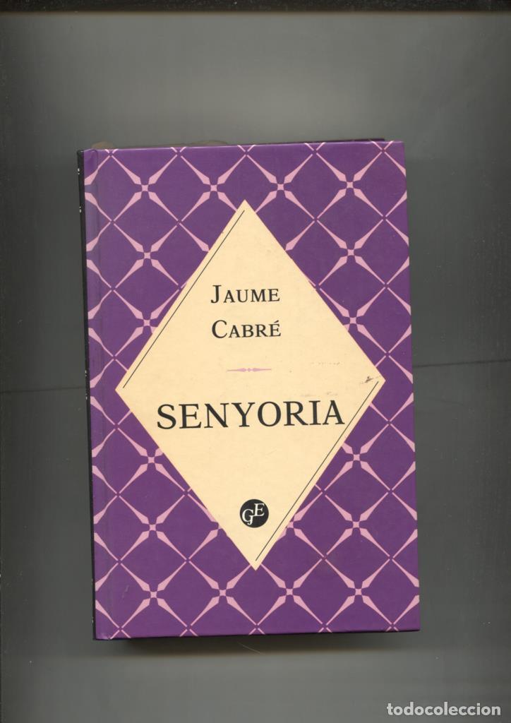 Libros: Senyoria de Jaume Cabre - Jaume Cabre - Foto 1