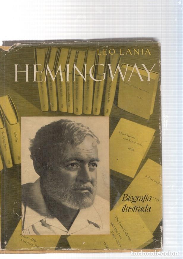 Libros: Hemingway. Biografia ilustrada - Leo Lania - Foto 1