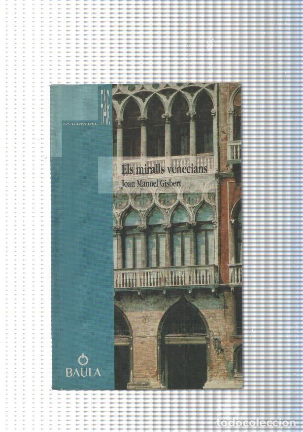 Libros: Els miralls Venecians - Joan Manuel Gisbert - Foto 1