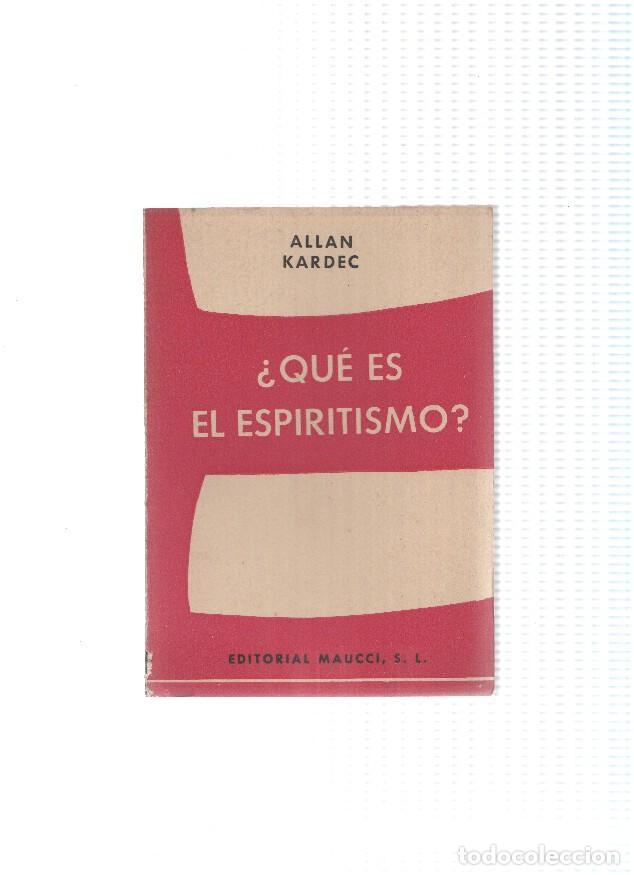 Libros: Que es el espiritismo - Allan Kardec - Foto 1