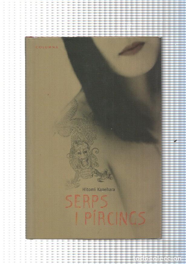 Libros: Serps i Pircings - Hitomi Kanehara - Foto 1