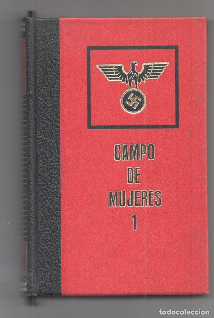 books: Campos de Mujeres 1. Grandes tragedias de la Segunda Guerra Mundial - Christian Bernadac
