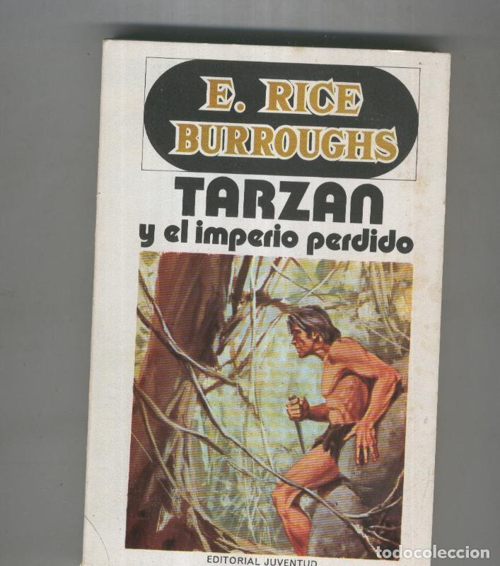 Libros: Tarzan y el imperio perdido - Edgar Rice Burroughs - Foto 1