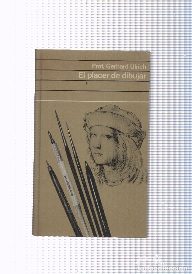 Libros: El placer de dibujar - Gerhard Ulrich - Foto 1