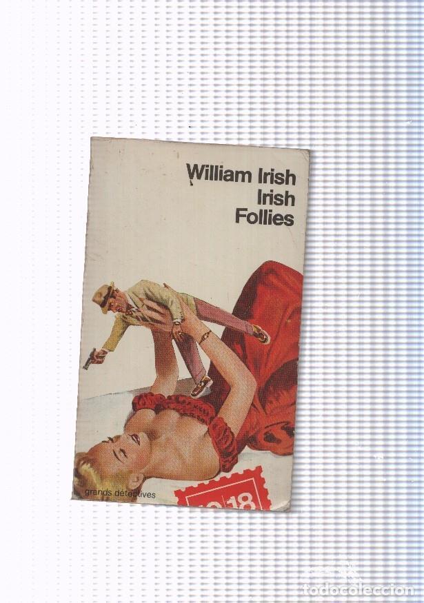Libros: Irish Follies - William Irish - Foto 1