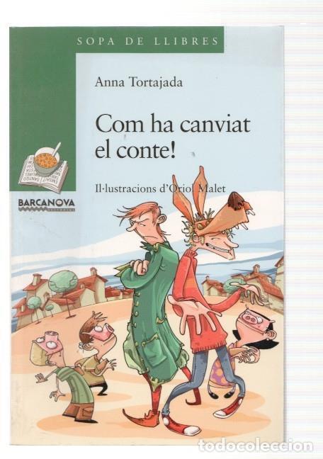 Libros: Com ha canviat el conte - Anna Tortajada - Foto 1