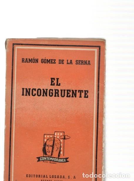 Libros: El incongruente - Ramon Gomez de la Serna - Foto 1