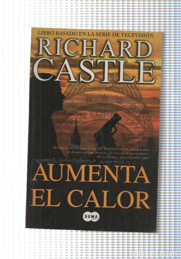 Libros: Aumenta el calor - Richard Castle - Foto 1