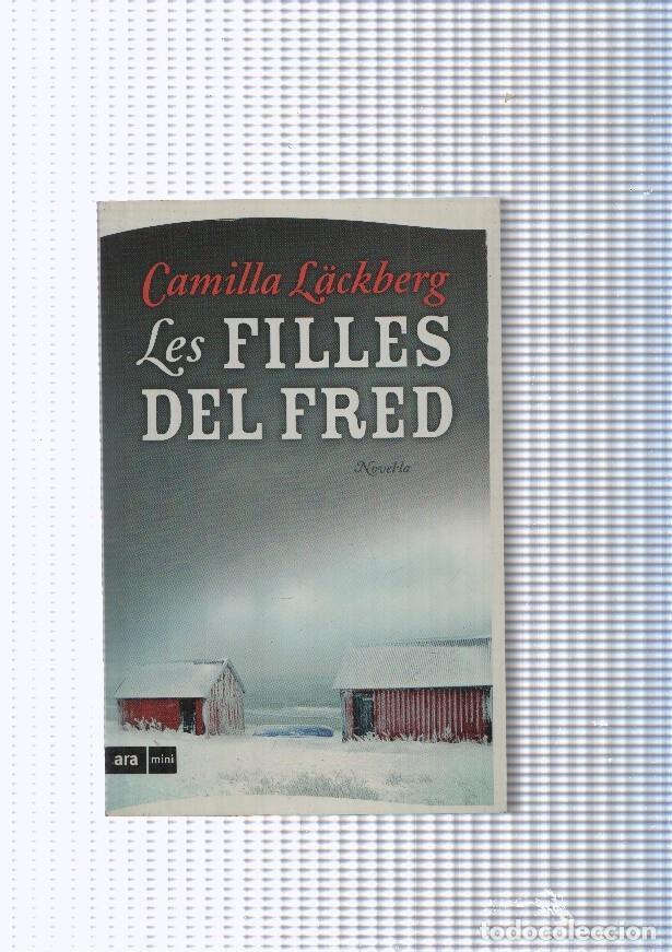 Libros: Les Filles del Fred - Camilla Lackberg - Foto 1