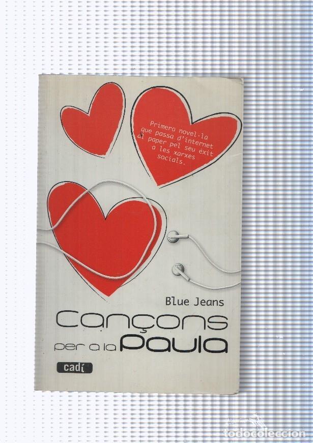 books: Can&ccedil;ons per a la Paula - Blue Jeans