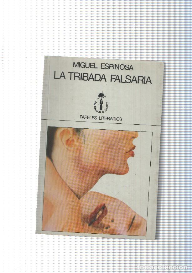 Libros: Los libros de la frontera num. 01: La tribada falseria - Miguel Espinosa