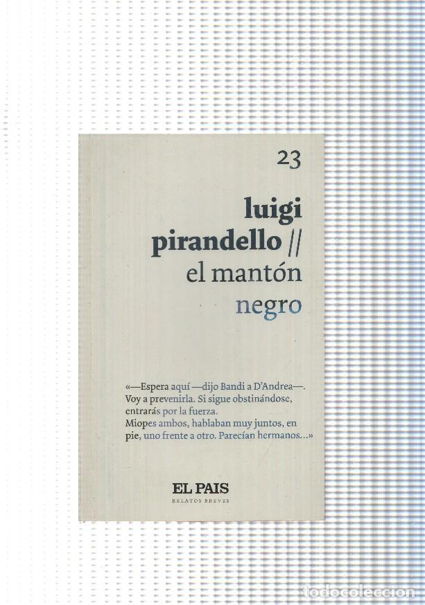 Libri di seconda mano: Relatos breves num. 23: El manton negro - Luigi Pirandello