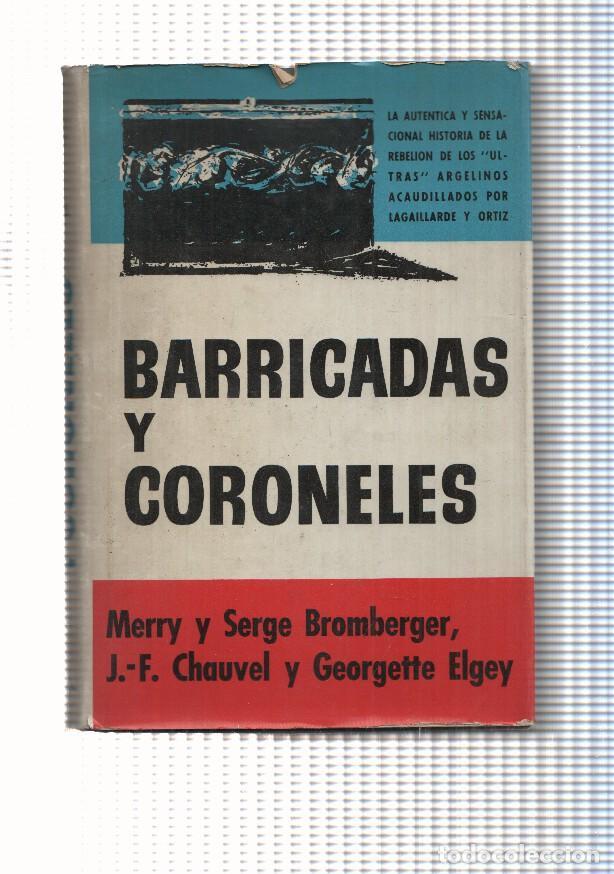 Libros: Barricadas y Coroneles - varios - Foto 1