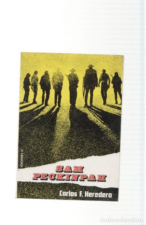 Libros: Sam Peckinpah - Carlos F. Heredero - Foto 1