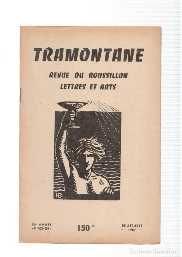 Libri di seconda mano: Tramontane numero 403-404: Revue du Roussillon. Lettres et arts - varios