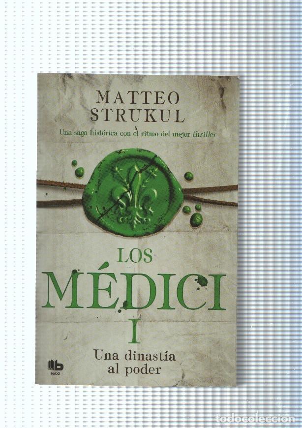 B&uuml;cher: Los Medici Tomo I: Una dinastia al poder - Matteo Strukul