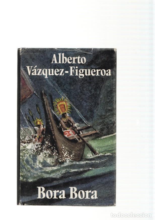 Libros: Bora Bora - Alberto Vazquez Figueroa - Foto 1