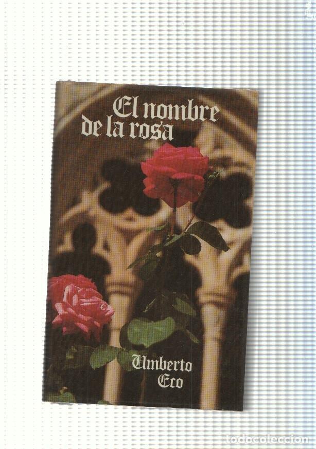 Libros: El nombre de la rosa - Umberto Eco - Foto 1