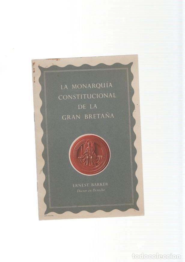 Libros: La Monarquia Constitucional de La Gran Breta&ntilde;a - Ernest Barker - Foto 1
