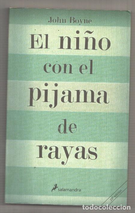 Libri di seconda mano: Salamandra: El ni&ntilde;o con el pijama de rayas de John Boyne. 23a edicion - John Boyne