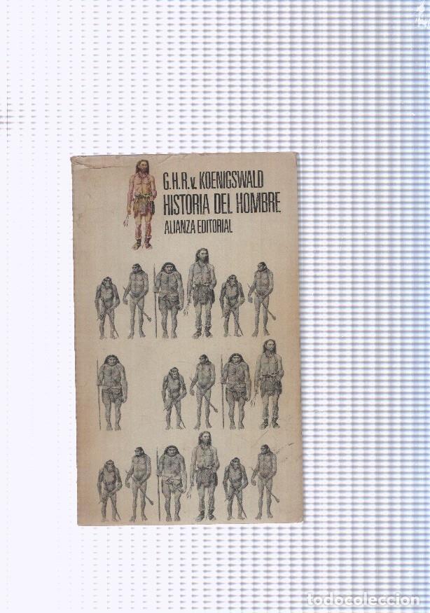 Libri di seconda mano: Historia del hombre - G.H.R. v. Koenigswald