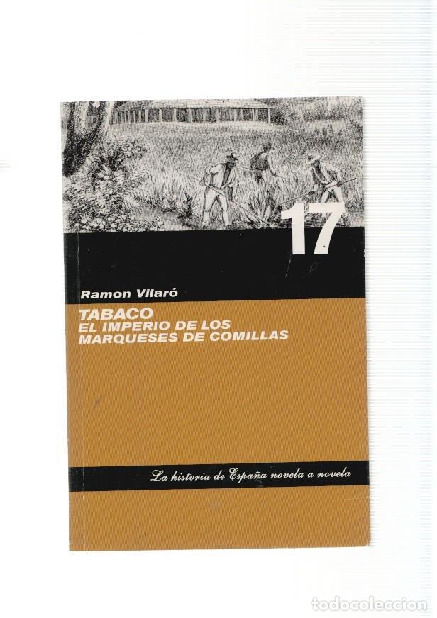 B&uuml;cher: Tabaco. El Imperio de los Marqueses de Comillas - Ramon Vilaro