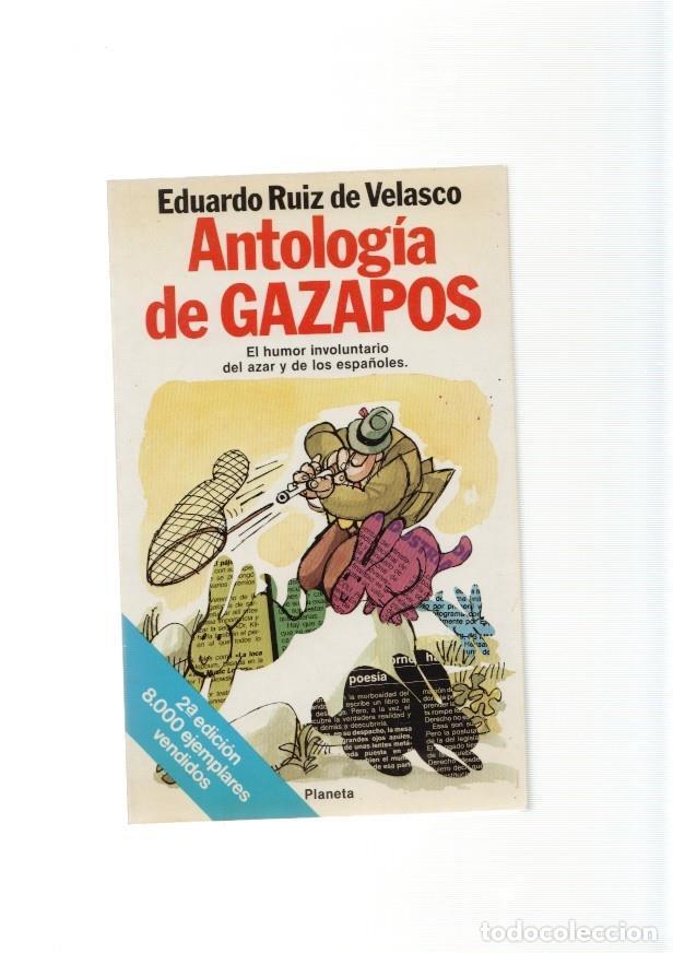 Libri di seconda mano: Antologia de gazapos. El humor involuntario del zar y de los espa&ntilde;oles - Eduardo Ruiz de Velasco