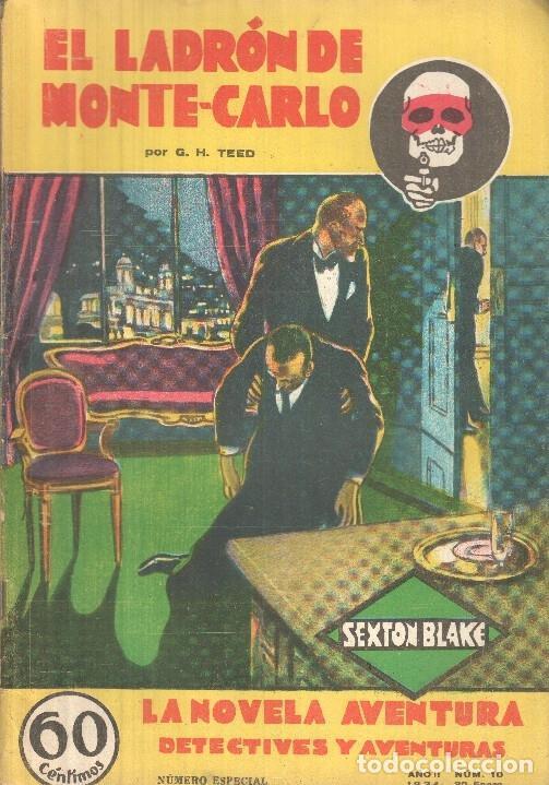 books: Sexton Blake: La novela de aventura numero 010: El ladron de Monte-Carlo - G.H.Teed