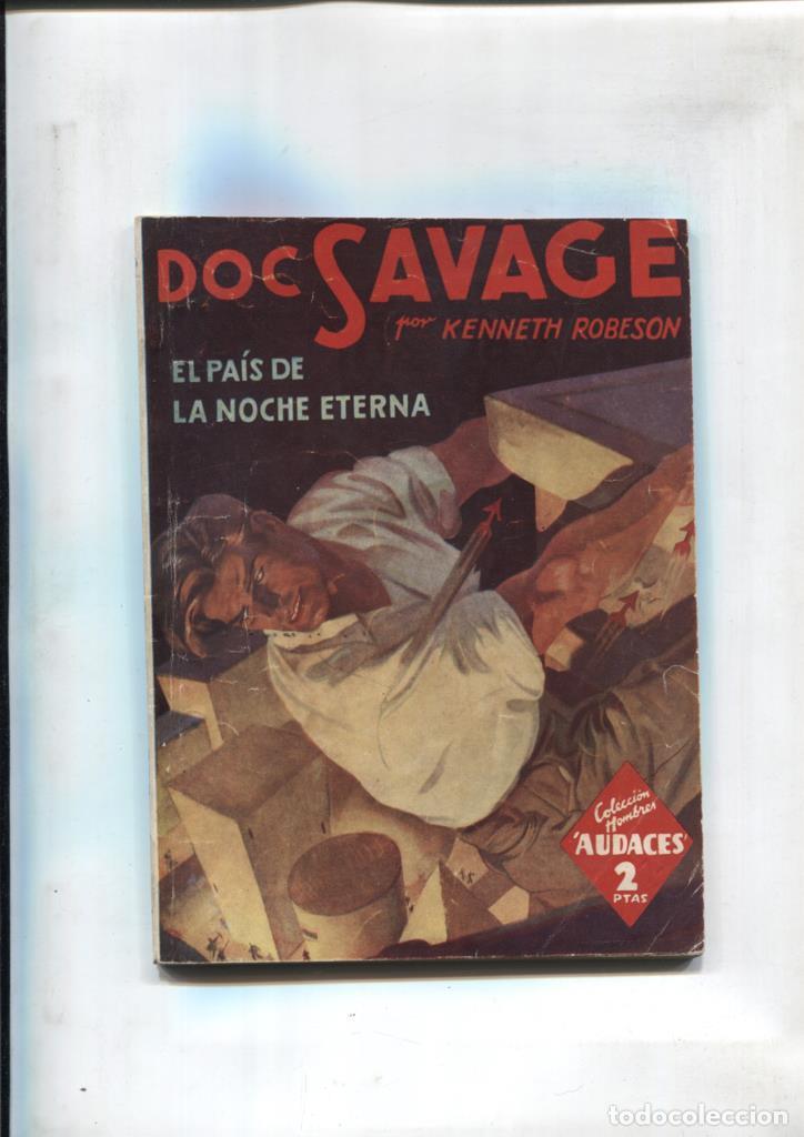 Libri di seconda mano: Hombres Audaces: Doc Savage: El pais de la noche eterna - Kenneth Robeson