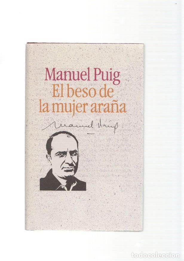 Libros: El beso de la mujer ara&ntilde;a - Manuel Puig - Foto 1