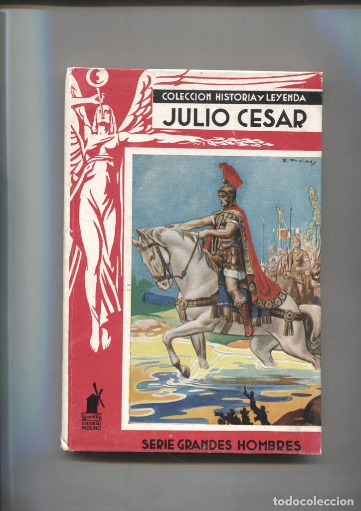 Libros: Historia y Leyenda numero 05: Grandes Hombres: Julio Cesar - Eduardo Macho Quevedo