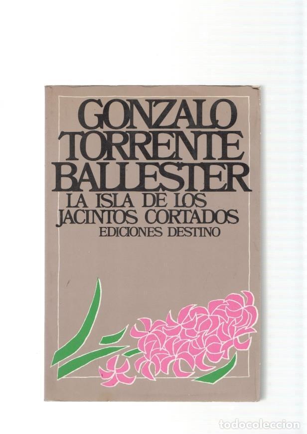 Libros: La isla de los Jacintos cortados - Gonzalo Torrente Ballester