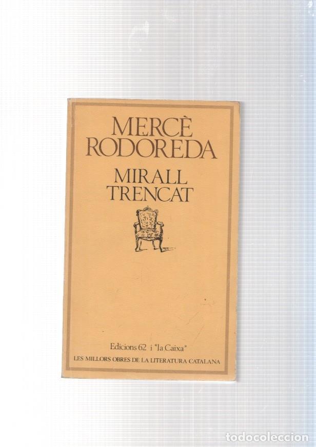 Libros: Mirall trencat - Merce Rodoreda - Foto 1