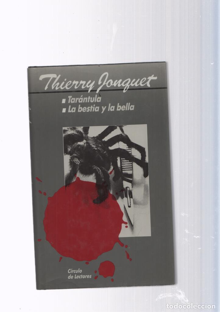 Libros: Tarantula- La bestia y la bella - Thierry Jonguet