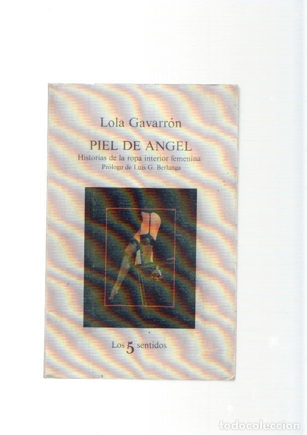 Libros: Piel de agel. Historias de la ropa interior femenina - Lola Gavarron