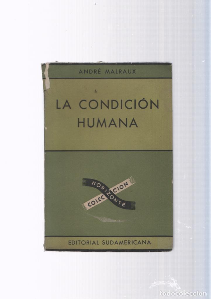 Libri di seconda mano: coleccion HORIZONTE: La condicion humana - Andre Malraux