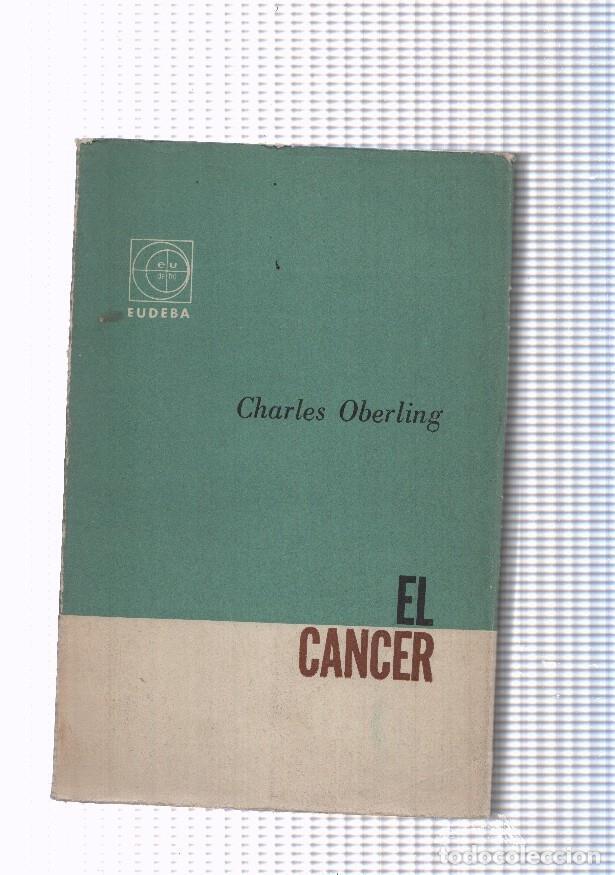 Libros: El Cancer - Charles Oberling - Foto 1