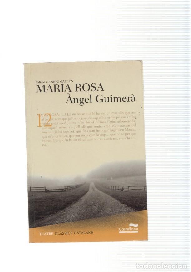 Libros: Maria Rosa - Angel Guimera - Foto 1