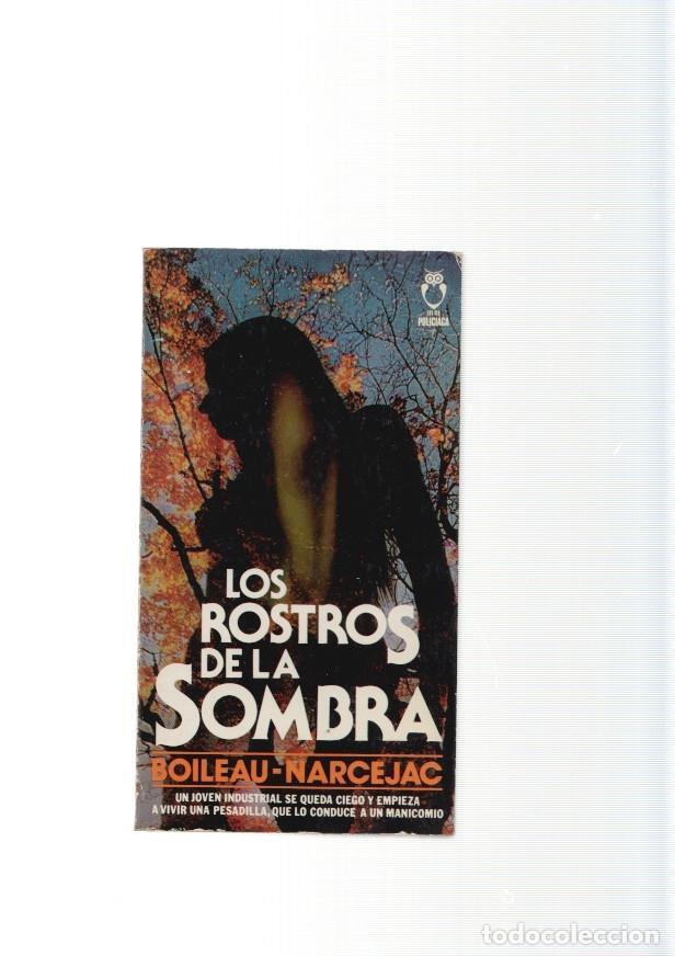 Libros: Los rostros de la sombra - Boileau-Narcejac - Foto 1