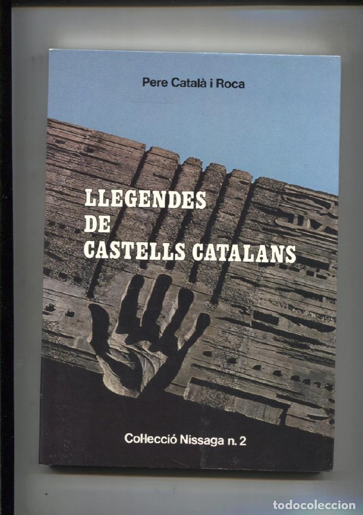 Libros: Llegendes de Castells Catalans - Pere Catala i Roca - Foto 1