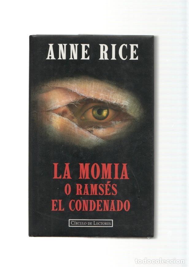 Livros em segunda m&atilde;o: La Momia o Ramses El condenado - Anne Rice