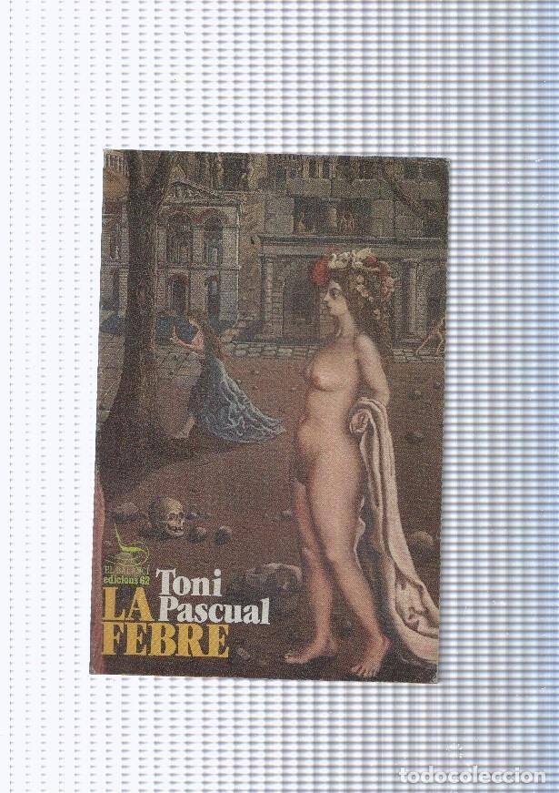 B&uuml;cher: El Balanci numero 177: La febre - Toni Pascual