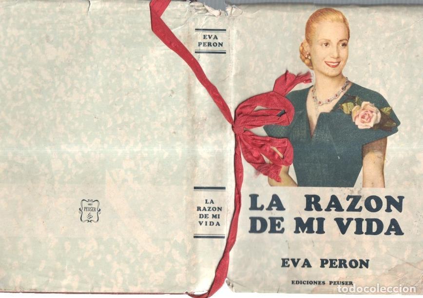 Libros: Eva Peron: La razon de mi vida - Eva Peron - Foto 1