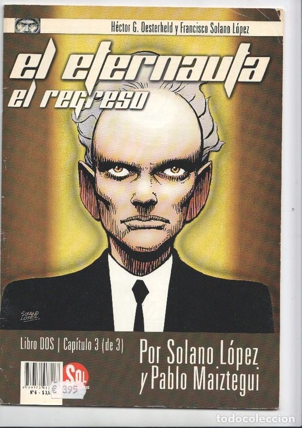 Libros: El Eternauta revista numero 06: El regreso - Oesterheld y Solano Lopez