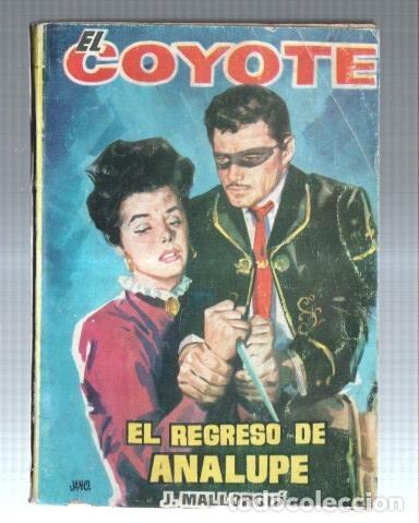 B&uuml;cher: Ediciones CID: El Coyote numero 79: El regreso de Analupe - Jose Mallorqui