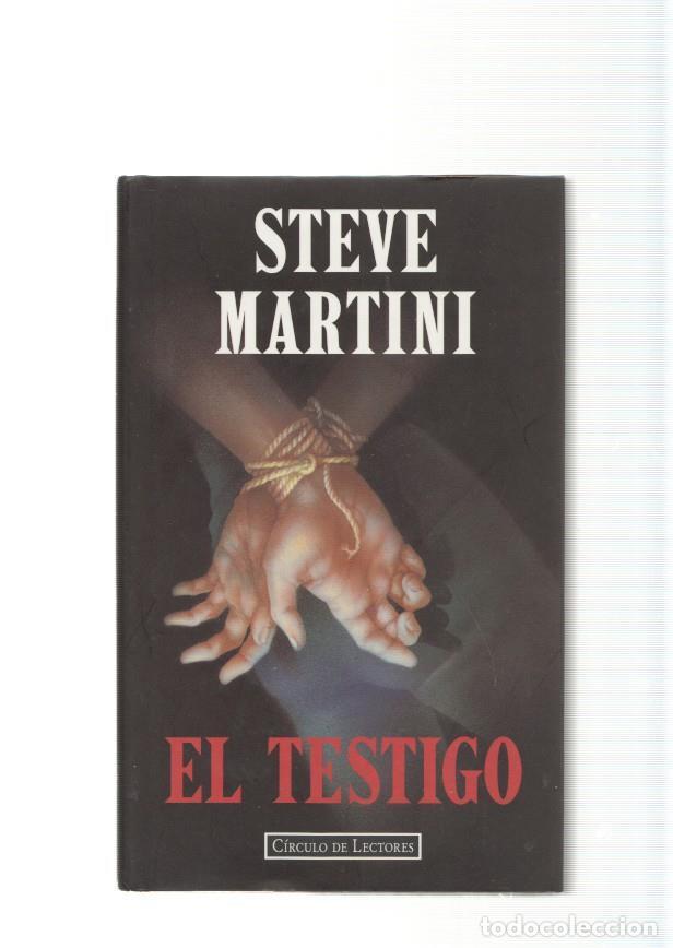 Libros: El Testigo - Steve Martini - Foto 1