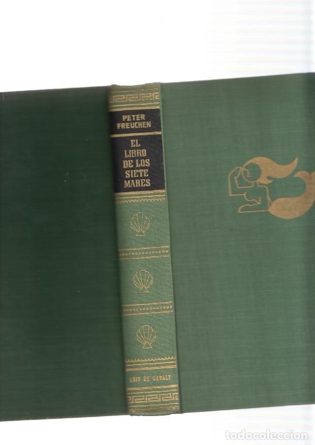 Libros: El libro de los Siete Mares - Peter Freuches y David Loth - Foto 1